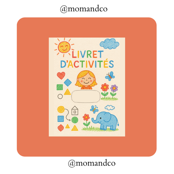 LIVRET D'ACTIVITÉS - 2-4 ANS